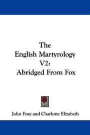 Cover of: The English Martyrology V2 by John Foxe