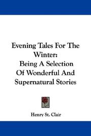 Evening Tales For The Winter by St. Clair, Henry