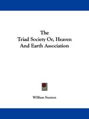Cover of: The Triad Society Or, Heaven And Earth Association