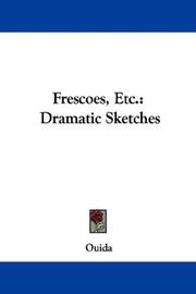 Cover of: Frescoes, Etc.: Dramatic Sketches