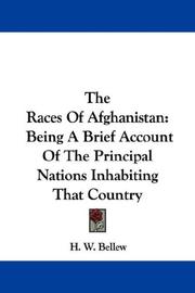 Cover of: The Races Of Afghanistan by H. W. Bellew