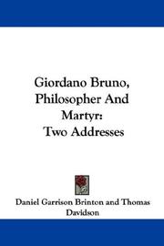 Cover of: Giordano Bruno, Philosopher And Martyr: Two Addresses