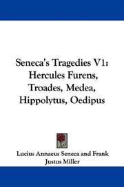 Cover of: Seneca's Tragedies V1 by Seneca the Younger, Seneca the Younger