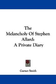 Cover of: The Melancholy Of Stephen Allard | Garnet Smith