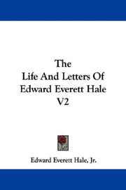 Cover of: The Life And Letters Of Edward Everett Hale V2