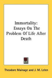 Cover of: Immortality by Theodore Mainage