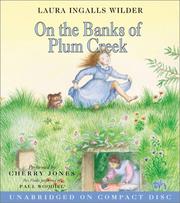 Cover of: On the Banks of Plum Creek CD (Little House the Laura Years) by Laura Ingalls Wilder