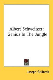 Albert Schweitzer by Joseph Gollomb