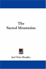 Cover of: The Sacred Mountains by Joel Tyler Headley