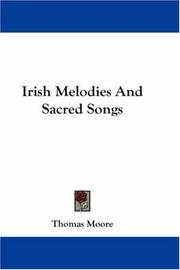 Cover of: Irish Melodies And Sacred Songs