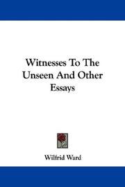 Cover of: Witnesses To The Unseen And Other Essays