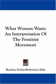 Cover of: What Women Want by Beatrice Forbes-Robertson Hale