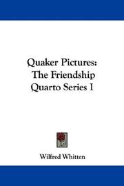 Cover of: Quaker Pictures: The Friendship Quarto Series I (Friendship Quarto)