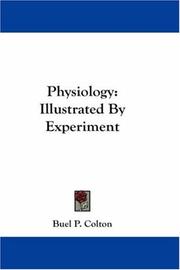 Cover of: Physiology: Illustrated By Experiment