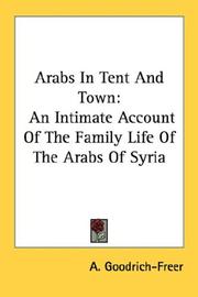 Cover of: Arabs In Tent And Town | A. Goodrich-Freer