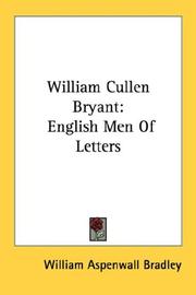 Cover of: William Cullen Bryant by William Aspenwall Bradley, William Aspenwall Bradley