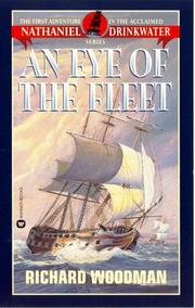 Cover of: An Eye of the Fleet (Nathaniel Drinkwater, No 1) by Richard Woodman