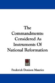 Cover of: The Commandments: Considered As Instruments Of National Reformation