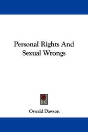 Personal Rights And Sexual Wrongs by Oswald Dawson