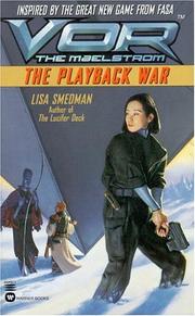 Cover of: Vor: The Playback War (Vor: The Maelstrom) by Lisa Smedman