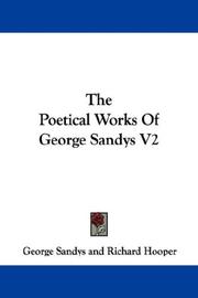 Cover of: The Poetical Works Of George Sandys V2 by George Sandys