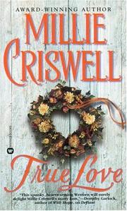 Cover of: True Love by Millie Criswell, Millie Criswell