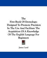 The first book of etymology by James Lynd