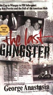 Cover of: The Last Gangster by George Anastasia