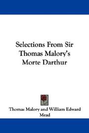 Cover of: Selections From Sir Thomas Malory's Morte Darthur by Thomas Malory