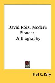 Cover of: David Ross, Modern Pioneer: A Biography