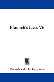 Cover of: Plutarch's Lives V6 by Plutarch, William Langhorne