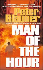 Cover of: Man of the Hour by Peter Blauner, Peter Blauner