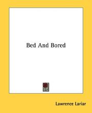 Bed and bored by Lawrence Lariar