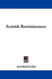 Cover of: Scottish Reminiscences by Archibald Geikie