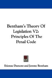 Cover of: Bentham's Theory Of Legislation V2: Principles Of The Penal Code
