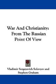 Cover of: War And Christianity by Vladimir Sergeyevich Solovyov
