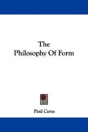 Cover of: The Philosophy Of Form by Paul Carus