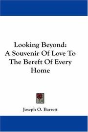 Cover of: Looking Beyond by Joseph O. Barrett