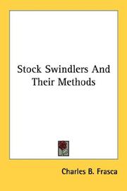 Cover of: Stock Swindlers And Their Methods by Charles B. Frasca