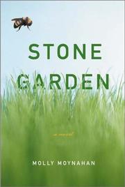 Cover of: Stone garden by Molly Moynahan
