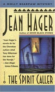 The Spirit Caller (Molly Bearpaw Mysteries) by Jean Hager