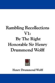 Cover of: Rambling Recollections V1: By The Right Honorable Sir Henry Drummond Wolff