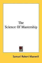 Cover of: The Science Of Mastership