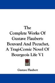 Cover of: The Complete Works Of Gustave Flaubert by Gustave Flaubert