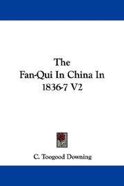 Cover of: The Fan-Qui In China In 1836-7 V2