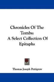 Cover of: Chronicles Of The Tombs by Thomas Joseph Pettigrew