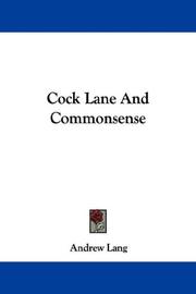 Cover of: Cock Lane And Commonsense by Andrew Lang