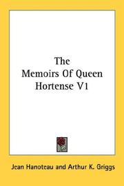 Cover of: The Memoirs Of Queen Hortense V1 | 