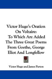 Victor Hugos Oration On Voltaire