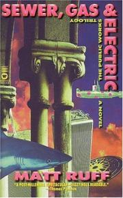 Cover of: Sewer, Gas and Electric by Matt Ruff
